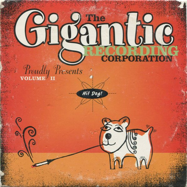 Various : The Gigantic Recording Corporation Proudly Presents Volume II (CD, Comp, Promo)