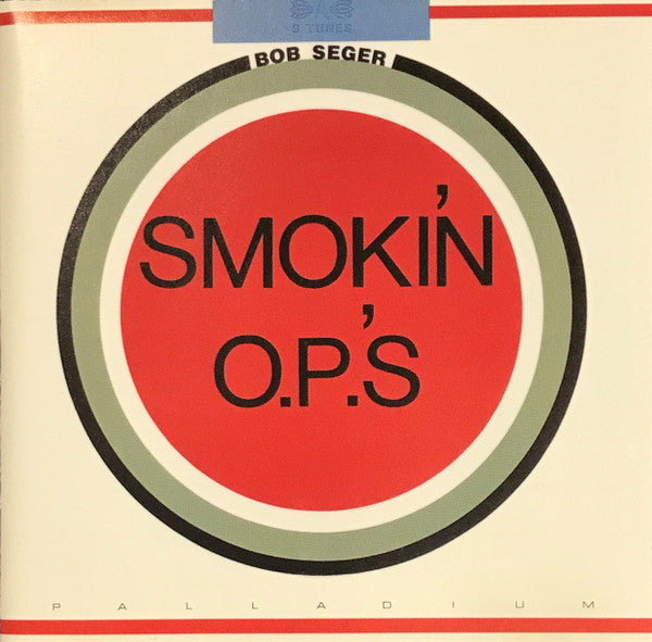 Bob Seger : Smokin' O.P.'s (CD, Album, RE, RM)