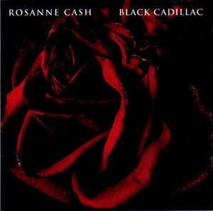 Rosanne Cash : Black Cadillac (CD, Album, Enh)