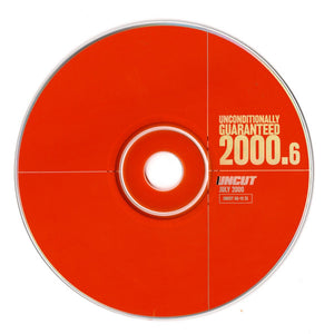 Various : Unconditionally Guaranteed 2000.6 (Uncut's Guide To The Month's Best Music) (CD, Comp, Promo)