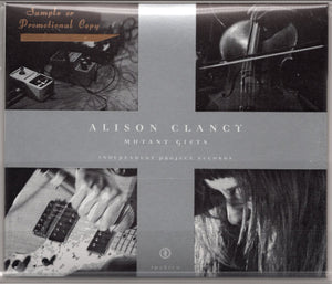 Alison Clancy : Mutant Gifts (CD, EP, Promo)