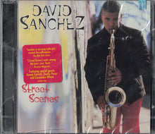 Load image into Gallery viewer, David Sanchez (3) : Street Scenes (CD, Album)
