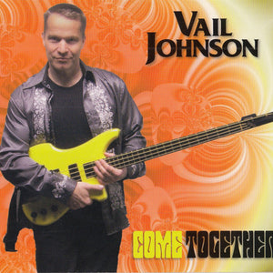 Vail Johnson : Come Together (CD, Album, Dig)