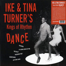 Load image into Gallery viewer, Ike &amp; Tina Turner’s Kings Of Rhythm* : Dance (LP, Album, RE)
