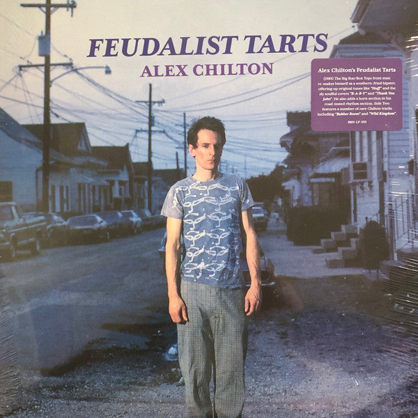 Alex Chilton : Feudalist Tarts (LP, EP, RE)