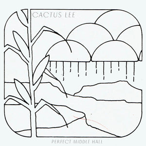 Cactus Lee : Perfect Middle Hall (LP, MiniAlbum)