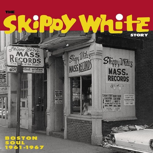 Various : The Skippy White Story: Boston Soul 1961-1967 (CD)