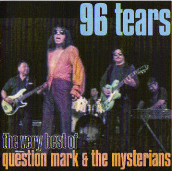 Question Mark & The Mysterians* : Feel It! - The Very Best Of Question Mark & The Mysterians (CD, Album, Enh, RM)