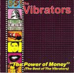 The Vibrators : The Power Of Money (The Best Of The Vibrators) (CD)
