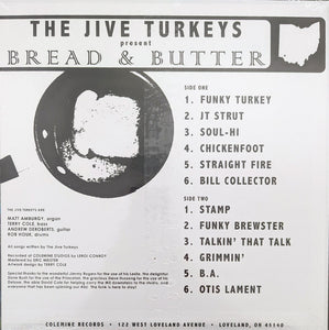 The Jive Turkeys : Bread & Butter (LP, Album, Ltd, RP, Tur)