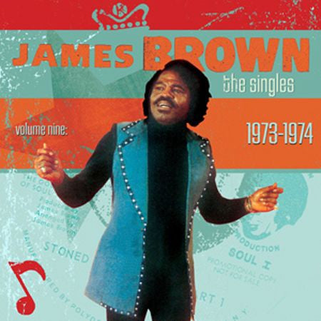 James Brown : The Singles, Volume 9: 1973-1975 (2xCD, Comp, Ltd, RM)