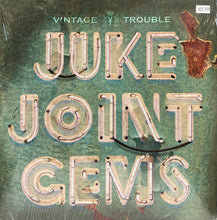 Load image into Gallery viewer, Vintage Trouble : Juke Joint Gems (LP, Album, RSD, Ltd, RE, Cle)
