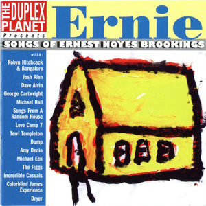 Various : Ernie - Songs Of Ernest Noyes Brookings (CD, Album, Comp)