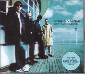 Ocean Colour Scene : July / I Am The News (CD, Single)