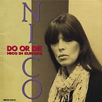 Nico (3) : Do Or Die (CD, Album, RE)