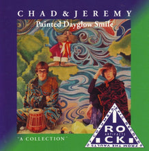 Load image into Gallery viewer, Chad &amp; Jeremy : Painted Dayglow Smile (A Collection) (CD, Comp, Mono)
