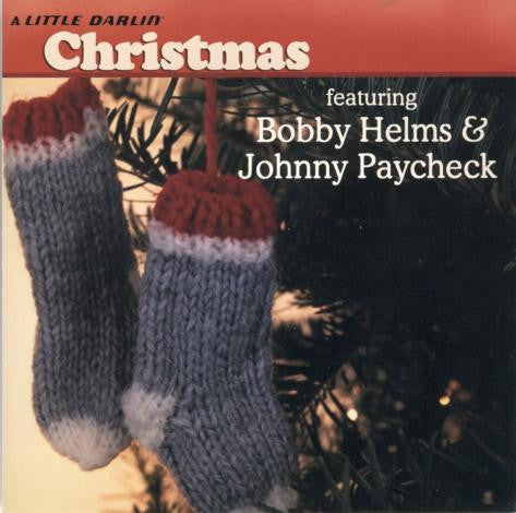Bobby Helms & Johnny Paycheck : A Little Darlin' Christmas (CD, Comp)
