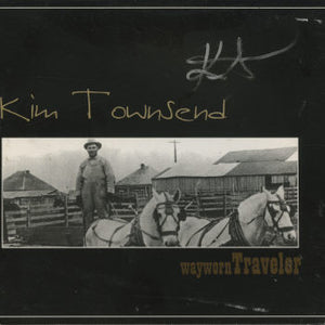 Kim Townsend (4) : Wayworn Traveler (CD, Album)
