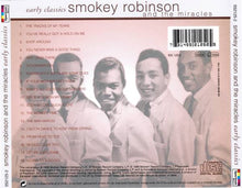 Load image into Gallery viewer, Smokey Robinson And The Miracles* : Early Classics (CD, Comp, RE)
