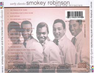 Smokey Robinson And The Miracles* : Early Classics (CD, Comp, RE)