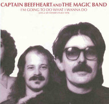 Load image into Gallery viewer, Captain Beefheart And The Magic Band : I&#39;m Going To Do What I Wanna Do (Live At My Father&#39;s Place 1978) (2xCD, Album, Ltd, Num)
