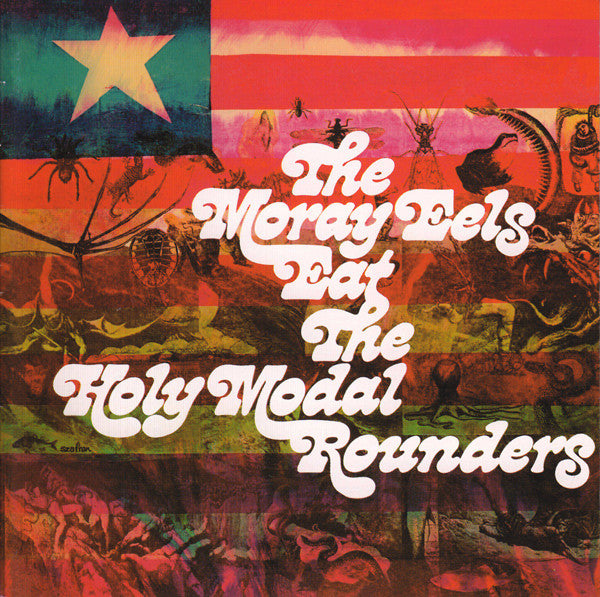 The Holy Modal Rounders : The Moray Eels Eat The Holy Modal Rounders (CD, Album, RE)