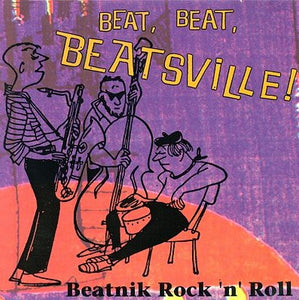 Buy Various : Beat, Beat, Beatsville!: Beatnik Rock 'N' Roll (CD 