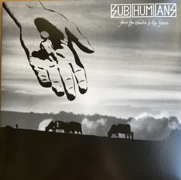 Subhumans : From The Cradle To The Grave (LP, Album, RE, RM, Dee)