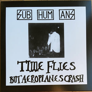 Subhumans : Time Flies + Rats (LP, Comp, RE, RM, Pur)