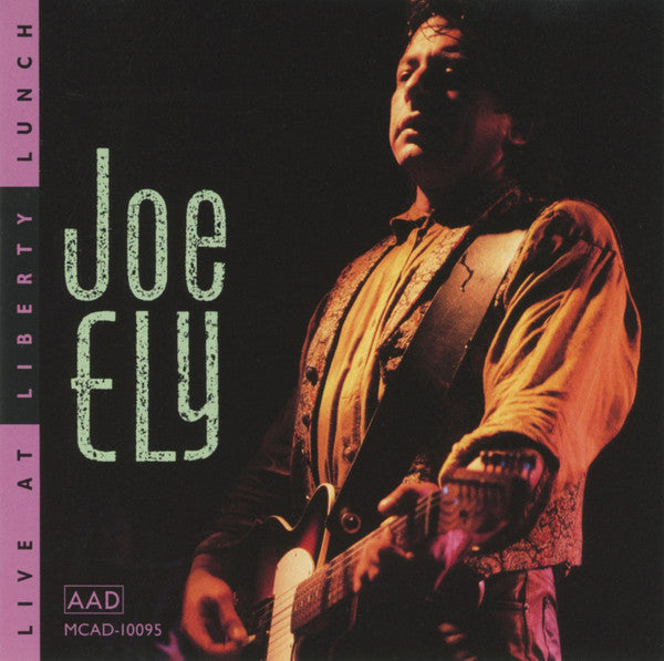 Joe Ely : Live At Liberty Lunch (CD, Album)