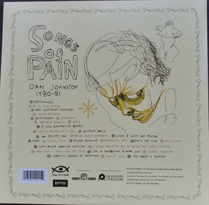 Daniel Johnston : Songs Of Pain Dan Johnston 1980-81 (2xLP, Album, RE)