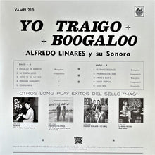 Load image into Gallery viewer, Alfredo Linares Y Su Sonora : Yo Traigo Boogaloo (LP, Album, RE)
