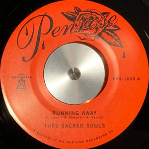 Thee Sacred Souls : Running Away (7")