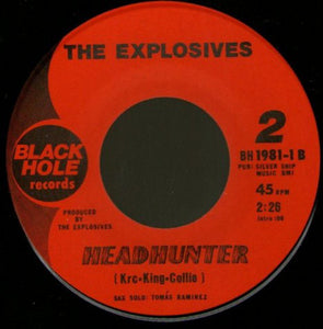 The Explosives : A Girl Like You / Headhunter (7")