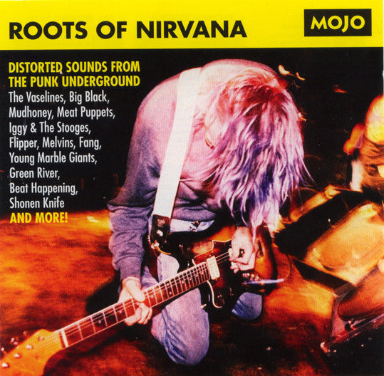 Buy Various : Roots Of Nirvana (Distorted Sounds From The Punk Underground)  (CD, Comp) Online for a great price – Antone's Record Shop