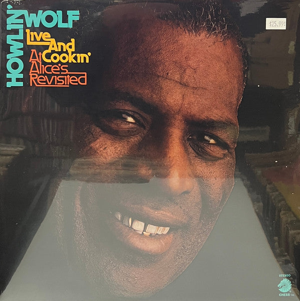 Howlin' Wolf : Live And Cookin' At Alice's Revisited (LP, Album, RSD, RE)