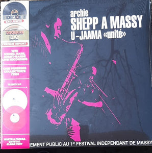 Archie Shepp : À Massy - U-Jaama "Unité" (LP, Whi + LP, Fus + Album, RSD, Ltd, RE)
