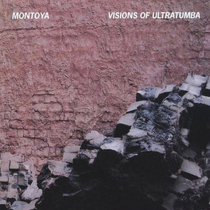 Montoya (10) : Visions Of Ultratumba (CD, Album)
