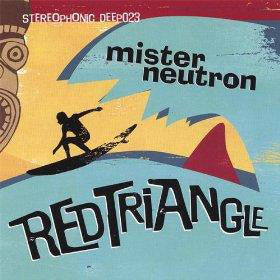 Mister Neutron : Red Triangle (CD, Album)