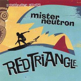 Mister Neutron : Red Triangle (CD, Album)