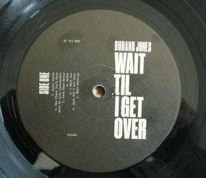 Durand Jones : Wait Til I Get Over (LP, Album)