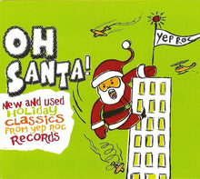 Load image into Gallery viewer, Various : Oh Santa! (CD, Comp)
