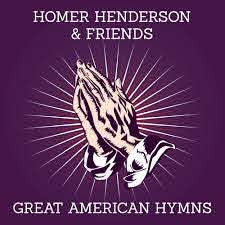 Homer Henderson : Great American Hymns (CD)
