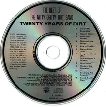 Load image into Gallery viewer, Nitty Gritty Dirt Band : Twenty Years Of Dirt - The Best Of The Nitty Gritty Dirt Band (CD, Comp, RE, SRC)
