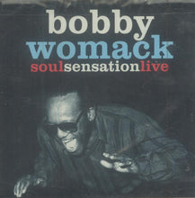 Load image into Gallery viewer, Bobby Womack : Soul Sensation Live (CD, Comp)
