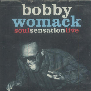 Bobby Womack : Soul Sensation Live (CD, Comp)