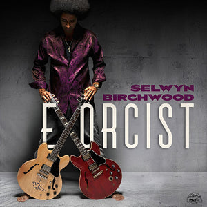Selwyn Birchwood : Exorcist (LP, Album)