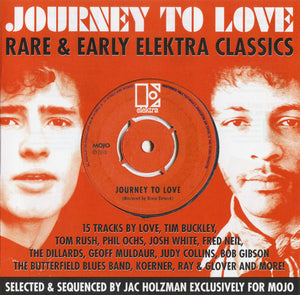 Various : Journey To Love (Rare & Early Elektra Classics) (CD, Comp)