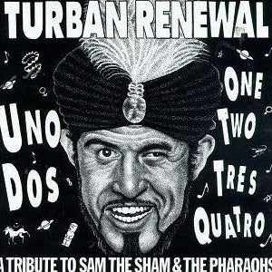 Various : Turban Renewal - A Tribute To Sam The Sham And The Pharaohs (2xLP, Comp)