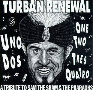 Various : Turban Renewal - A Tribute To Sam The Sham And The Pharaohs (2xLP, Comp)